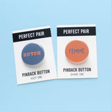 BUTCH/FEMME <br>Perfect Pairs Button Set