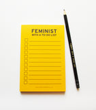 FEMINIST WITH A TO-DO LIST Pencil