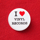 I LOVE VINYL RECORDS <br> Pinback Button