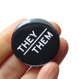 THEY/THEM Pronoun <br> Pinback Button