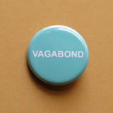 VAGABOND <br> Pinback Button