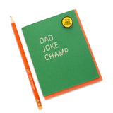 DAD JOKE CHAMP Hot Foil Greeting Card