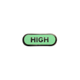 Mint green capsule shaped enamel pin that reads HIGH.  Silver text and outline on a mint green enamel background.