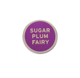 SUGAR PLUM FAIRY <br> Holiday Enamel Pin